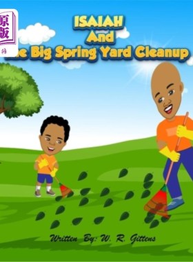 海外直订ISAIAH AND The Big Spring Yard Cleanup 以赛亚和春季大扫除