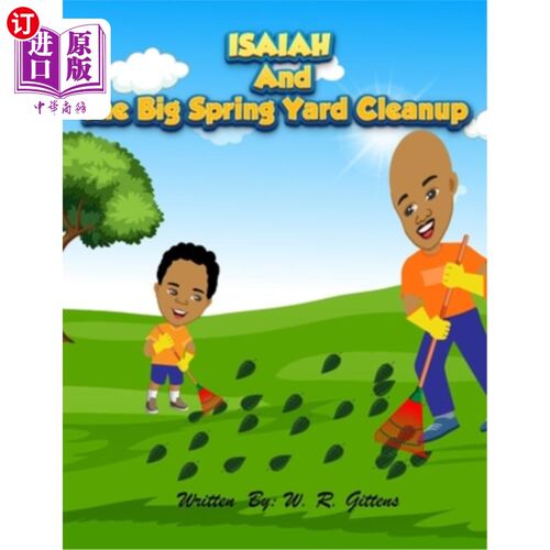 海外直订ISAIAH AND The Big Spring Yard Cleanup 以赛亚和春季大扫除