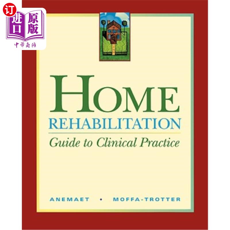 海外直订医药图书Home Rehabilitation: Guide to Clinical Practice 家庭康复:临床实践指南