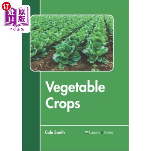 海外直订Vegetable Crops 蔬菜作物