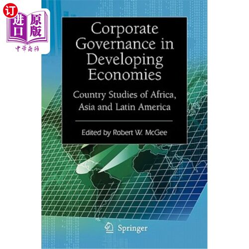 海外直订Corporate Governance in Developing Economies: Country Studies of Africa, Asia an 发展中经济体的公司治理:非洲、