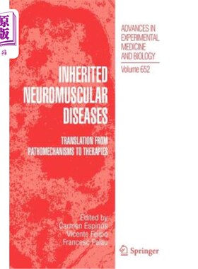 海外直订医药图书Inherited Neuromuscular Diseases: Translation from Pathomechanisms to Therapies 遗传性神经肌肉疾病: