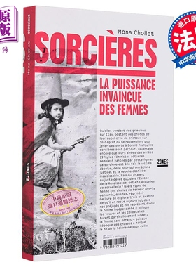 不可战胜的女性 法文原版  Sorcieres La puissance invaincue des femmes Mona Chollet 法文社科【中商原版】