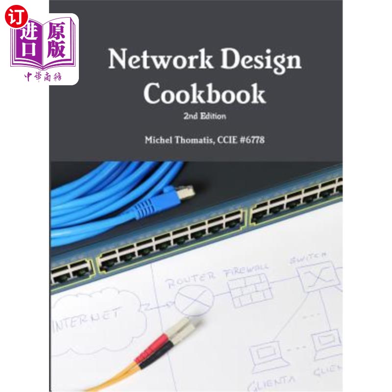 海外直订Network Design Cookbook: 2nd Edition 设计食谱:第二版