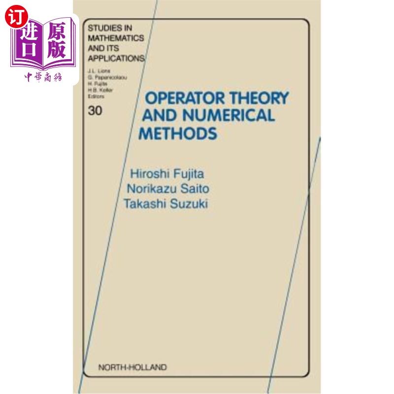 海外直订Operator Theory and Numerical Methods 算子理论与数值方法