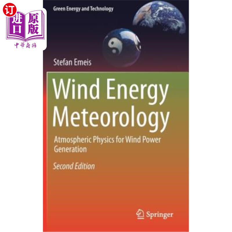 海外直订Wind Energy Meteorology: Atmospheric Physics for Wind Power Generation 风能气象学:风力发电的大气物理学