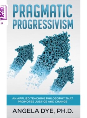 海外直订Pragmatic Progressivism 务实的进步主义