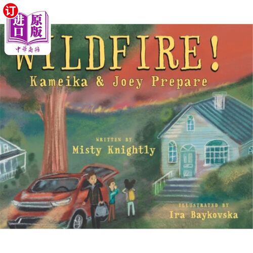 海外直订Wildfire! Kameika & Joey Prepare 野火!Kameika和Joey准备