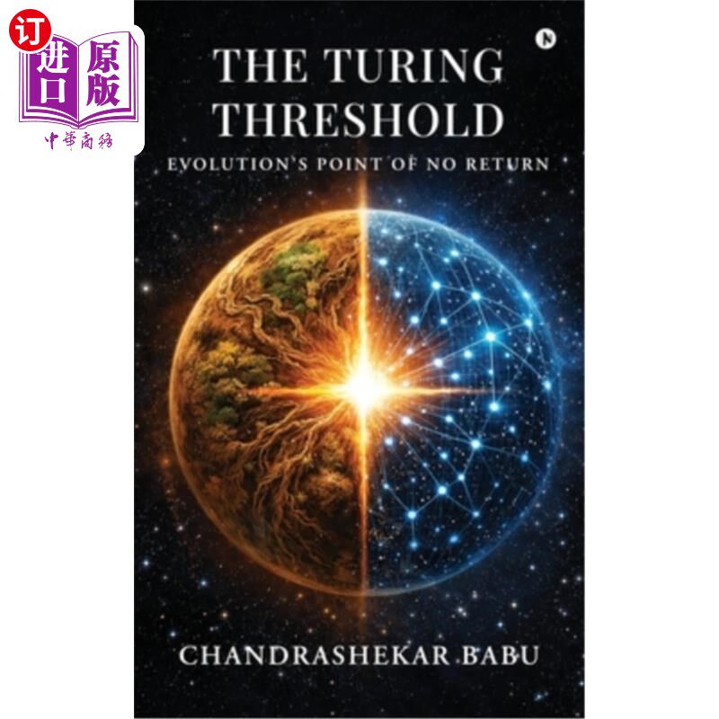 海外直订The Turing Threshold: Evolution's Point of No Return 图灵阈值:进化的不归路