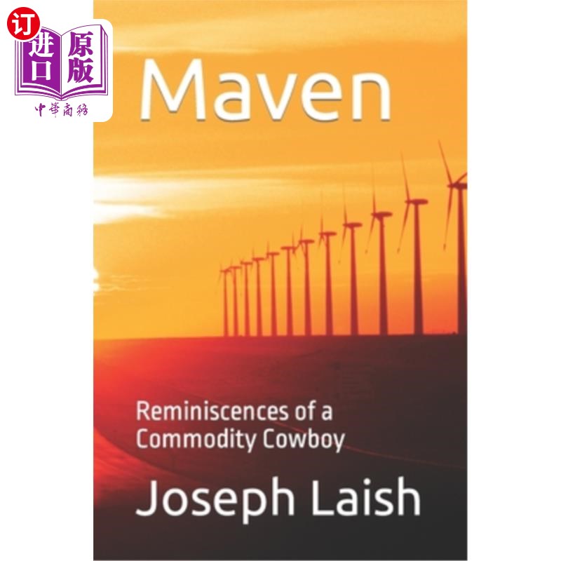 海外直订Maven: Reminiscences of a Commodity Cowboy 《商品牛仔的回忆》
