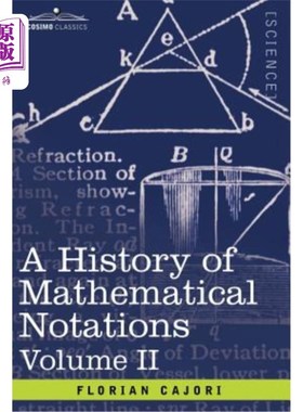 海外直订A History of Mathematical Notations: Vol. II 数学符号史：第二卷