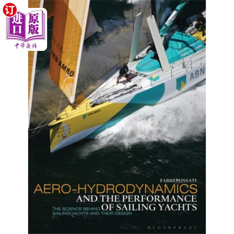 海外直订Aero-hydrodynamics and the Performance of Sailin... 帆船的空气-水动力学与性能