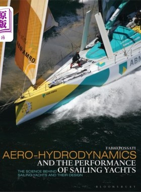 海外直订Aero-hydrodynamics and the Performance of Sailin... 帆船的空气-水动力学与性能