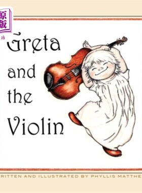 海外直订Greta and the Violin 格里塔和小提琴
