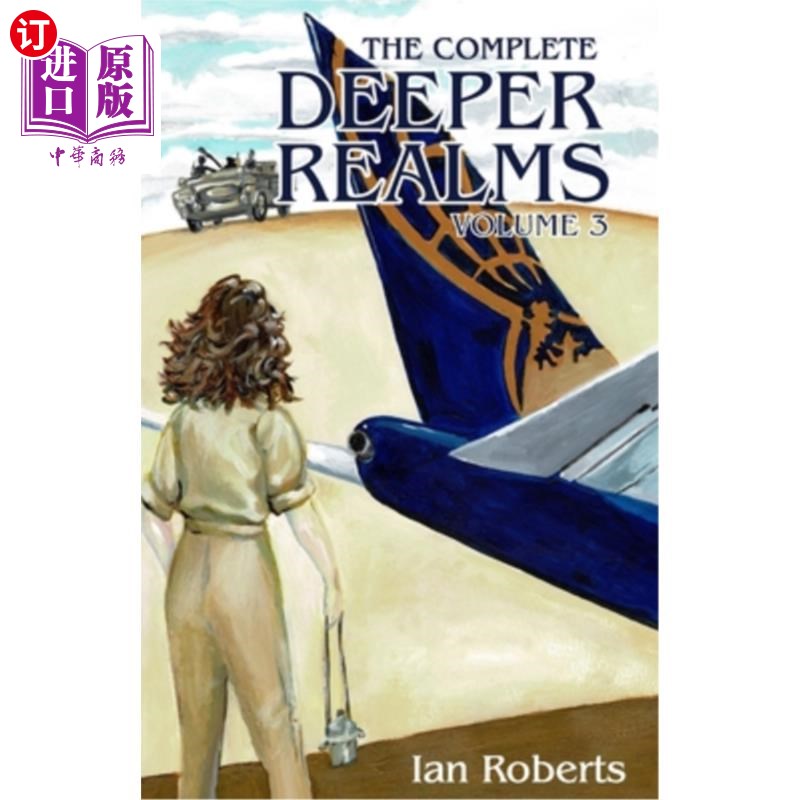海外直订The Complete Deeper Realms Volume 3: The Achronological Casebook 完整的更深领域卷3:按时间顺序的案例书