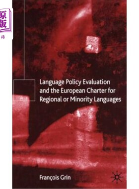 海外直订Language Policy Evaluation and the European Charter for Regional or Minority Lan 语言政策评估和欧洲区域或少