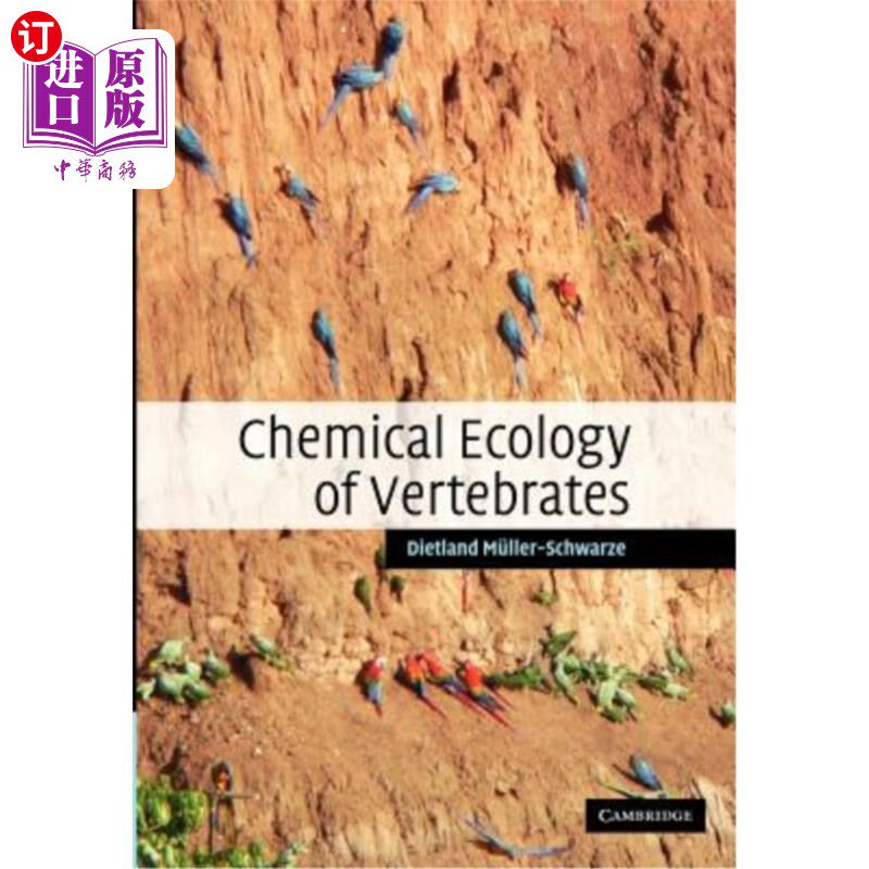 海外直订Chemical Ecology of Vertebrates 脊椎动物化学生态学