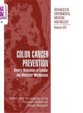 海外直订医药图书Colon Cancer Prevention: Dietary Modulation of Cellular and Molecular Mechanisms 结肠癌预防:饮食调