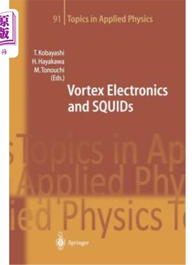 海外直订Vortex Electronics and Squids 涡流电子学与鱿鱼