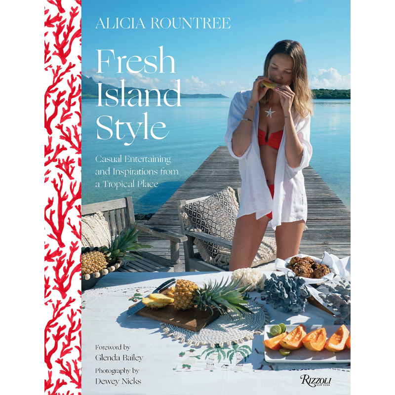 现货 Alicia Rountree Fresh Island 进口艺术 艾丽西亚?朗特里的清新岛风Rizzoli【中商原版】