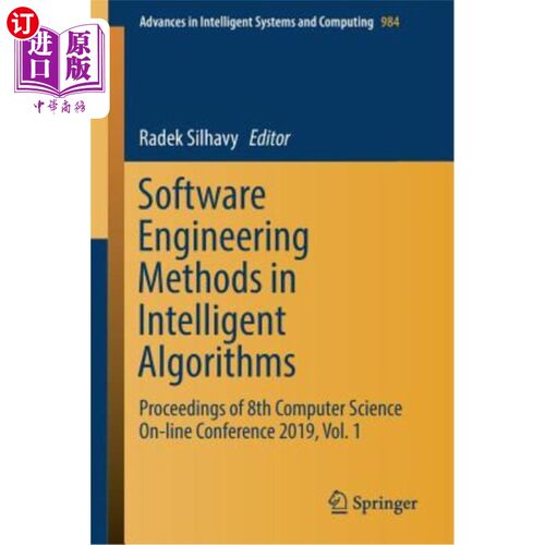 海外直订Software Engineering Methods in Intelligent Algorithms: Proceedings of 8th Compu 智能算法中的软件工程方法：
