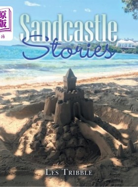 海外直订Sandcastle Stories: 12 Years of Sandcastles and Stories 沙堡故事:12年的沙堡和故事
