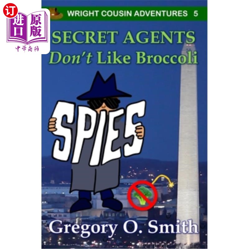 海外直订Secret Agents Don't Like Broccoli 特工不喜欢西兰花
