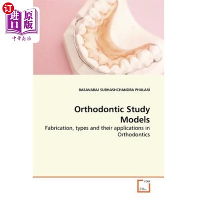 海外直订医药图书Orthodontic Study Models 正畸研究模型