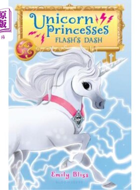 海外直订Unicorn Princesses 2: Flash's Dash 独角兽公主2:闪电的冲刺