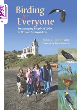 海外直订Birding for Everyone - Encouraging People of Color to Become Birdwatchers 为每个人观鸟-鼓励有色人种成为观鸟