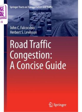 海外直订Road Traffic Congestion: A Concise Guide 道路交通挤塞：简明指南