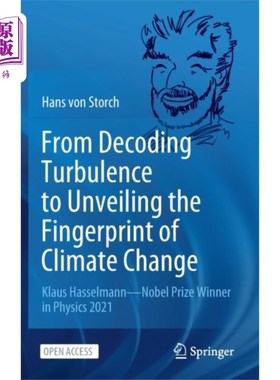 海外直订From Decoding Turbulence to Unveiling the Finger... 从解码湍流到揭示气候变化的指纹