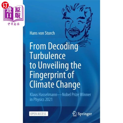 海外直订From Decoding Turbulence to Unveiling the Finger... 从解码湍流到揭示气候变化的指纹