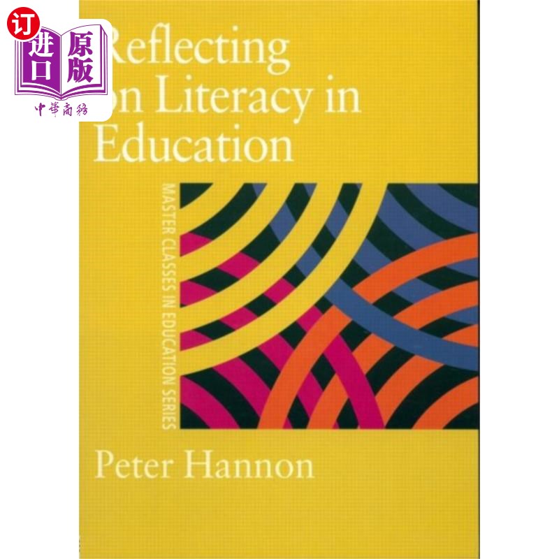 海外直订Reflecting on Literacy in Education 反思教育中的扫盲