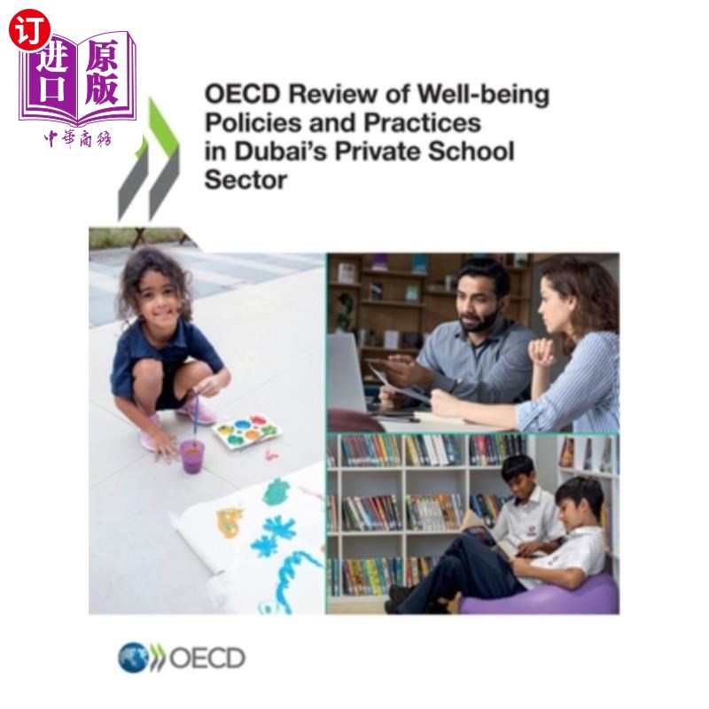 海外直订OECD Review of Well-being Policies and Practices in Dubai's Private School Secto 经合组织对迪拜私立学校部门福利