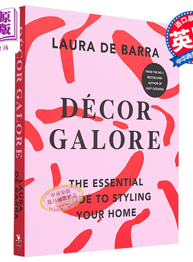 现货 装饰嘉豪 家居风格基本指南 Decor Galore 英文原版 Laura de Barra 改造家居和布局【中商原版】