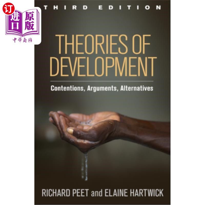 海外直订Theories of Development: Contentions, Arguments, Alternatives 发展理论，第三版:争论，争论，选择