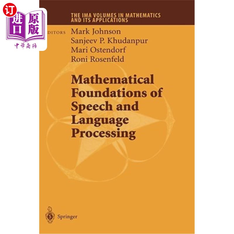 海外直订Mathematical Foundations of Speech and Language Processing 语音和语言处理的数学基础