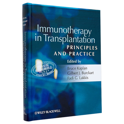 移植免疫疗法 原理与实践 Immunotherapy in Transplantation Principles and Practice 英文原版 Bruce Kaplan【中商原版】W