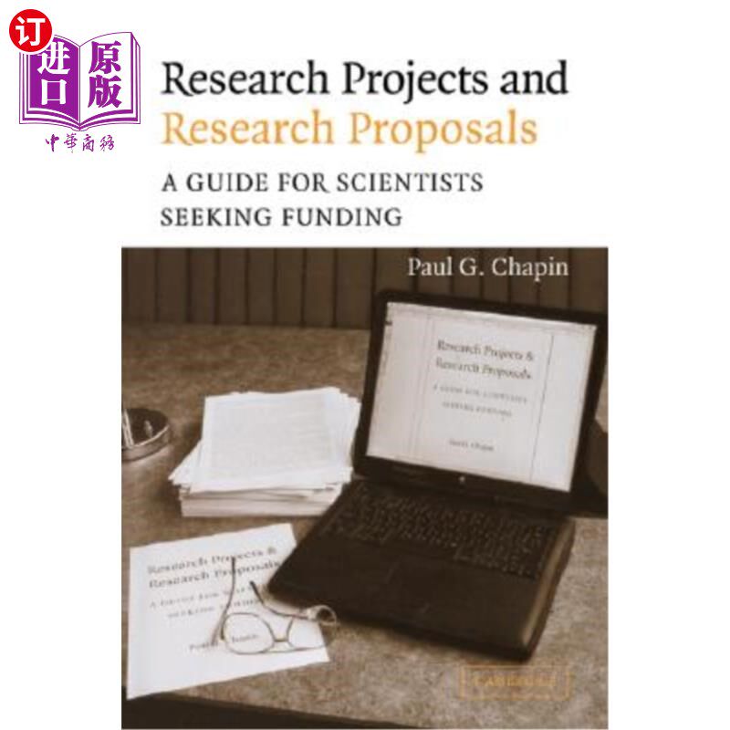 海外直订Research Projects and Research Proposals: A Guide for Scientists Seeking Funding 研究项目和研究建议：寻求资