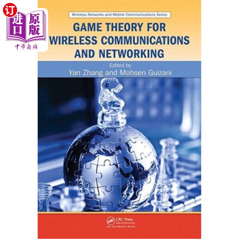 海外直订Game Theory for Wireless Communications and Networking 无线通信与的博弈论