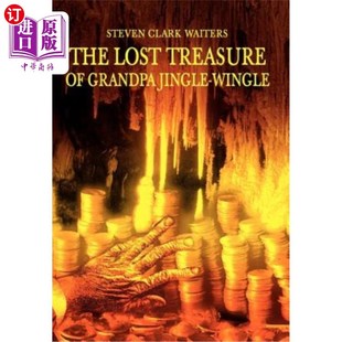 海外直订The Lost Treasure of Grandpa Jingle-Wingle 丁格尔·温格尔爷爷丢失的宝贝