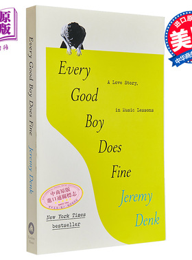 现货 每个好孩子都做得很好 音乐课上一个爱情故事 钢琴家登克自传 Every Good Boy Does Fine 英文原版 Jeremy Denk【中商原版】