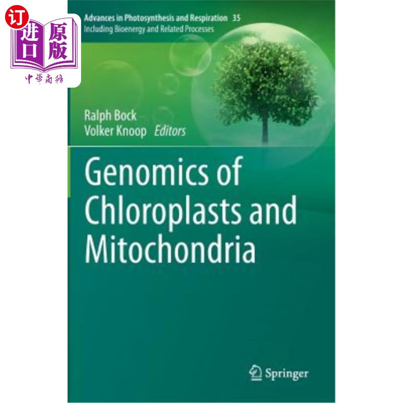 海外直订Genomics of Chloroplasts and Mitochondria 叶绿体和线粒体的基因组学