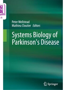 海外直订医药图书Systems Biology of Parkinson's Disease 帕金森病的系统生物学