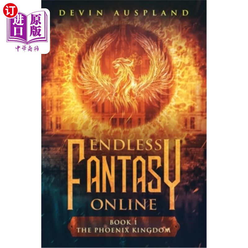 海外直订Endless Fantasy Online: The Phoenix Kingdom 无尽幻想在线:凤凰王国