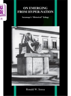 海外直订On Emerging from Hyper-Nation: Saramago's 
