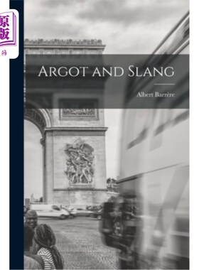 海外直订Argot and Slang 暗语和俚语