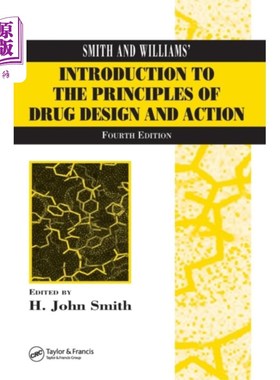 海外直订医药图书Smith and Williams' Introduction to the Principl... Smith和Williams的《药物设计和作用原理导论》