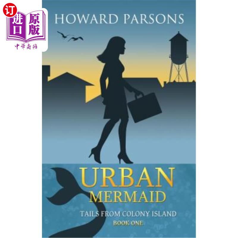 海外直订Urban Mermaid: Tails From Colony Island, Book One 都市美人鱼:来自殖民地岛的尾巴，第一卷